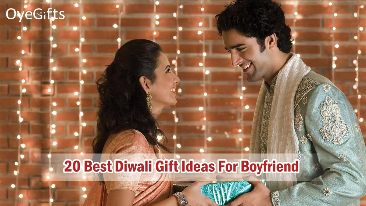 20 Best Diwali Gift Ideas For Boyfriend That Help You Build A Strong Bond||||||||||||||||||||