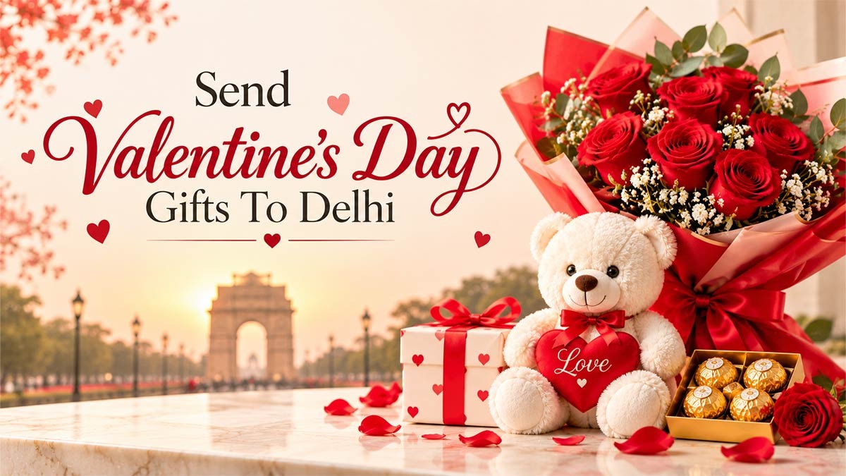 Send Valentine's Day Gifts To Delhi