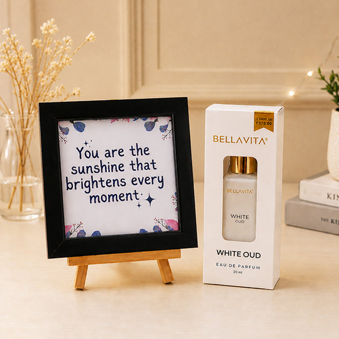 Sunshine Quote Frame & Bellavita White Oud Perfume Gift Hamper - Anniversary Gift in Mohali