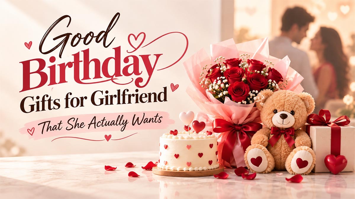 Birthday Gifts for Girlfriend