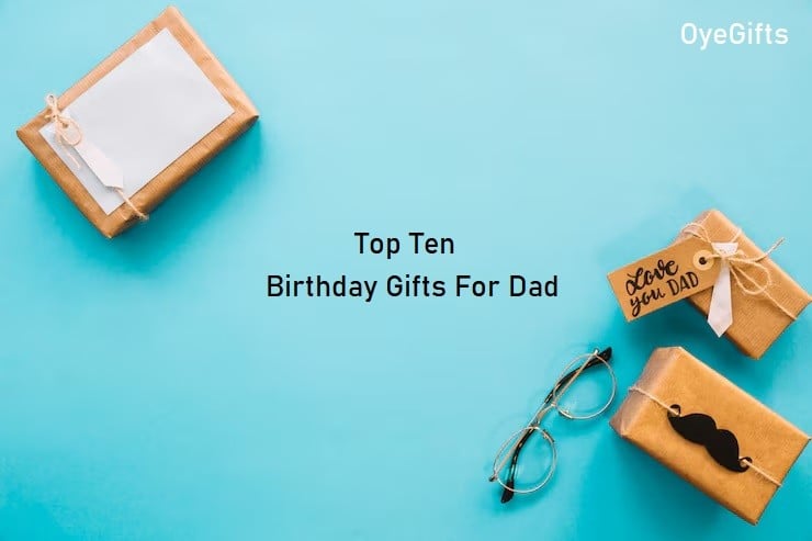 Birthday-Gifts-For-Dad|Birthday-Gifts-For-Dad