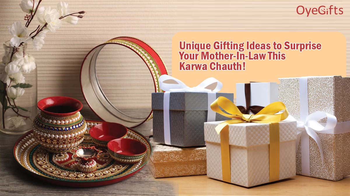 Unique Gifting Ideas to Surprise Your Mother-In-Law This Karwa Chauth!||||||||||||||||||||||||