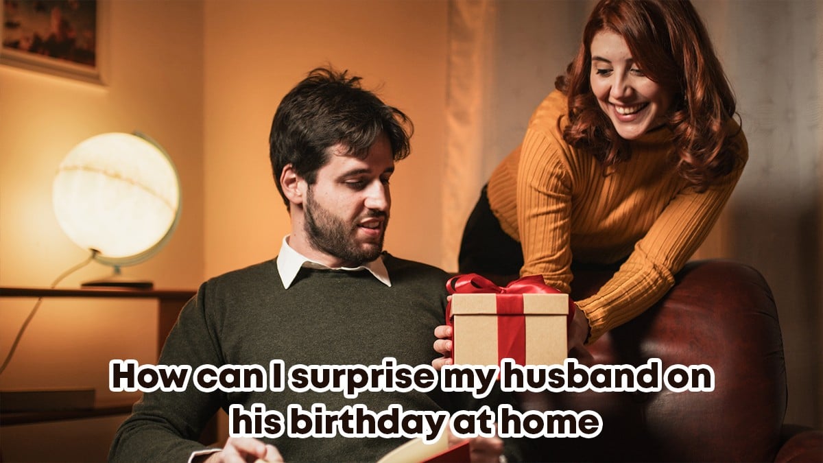 surprise birthday gifts for husband||||