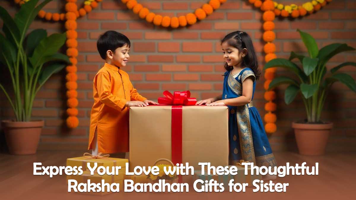 Rakhi Gifts For Sister|Rakhi Gifts For Sister