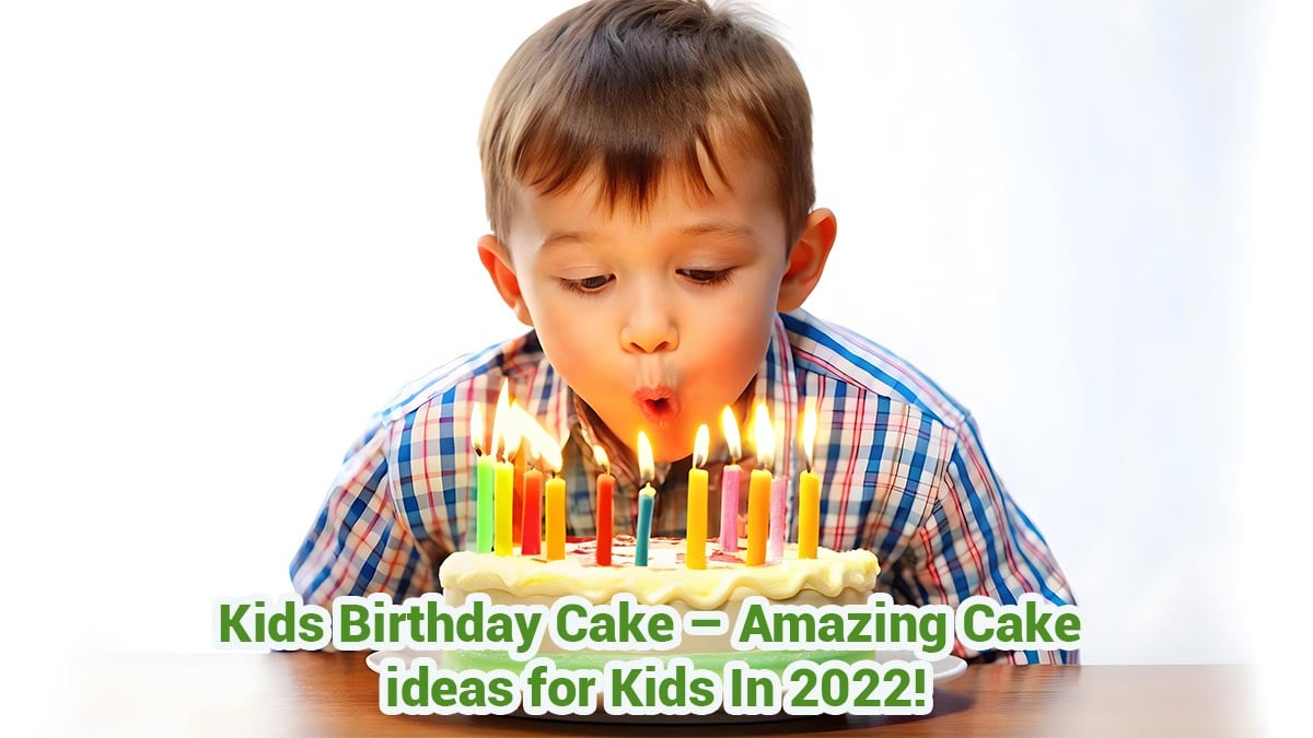 Kids Birthday Cake||||||||||||