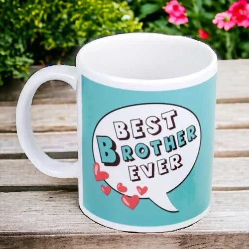 Brother Quote Printed Ceramic Mug