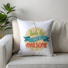 Wake Up and Be Awesome Printed Cushion Cover customer review image