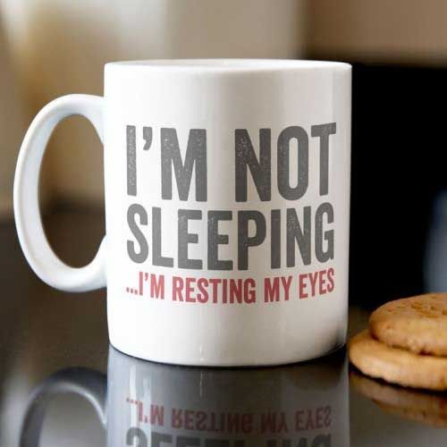 Personalised Mug - I m Not Sleeping