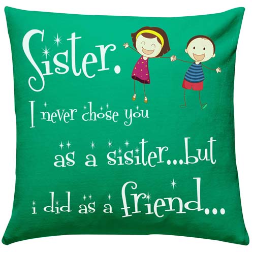 Special Cushion For Sister